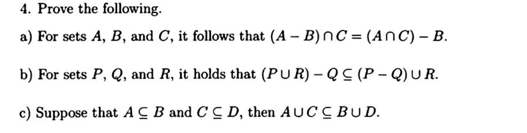 Solved Prove The Following. For Sets A, B, And C, It | Chegg.com