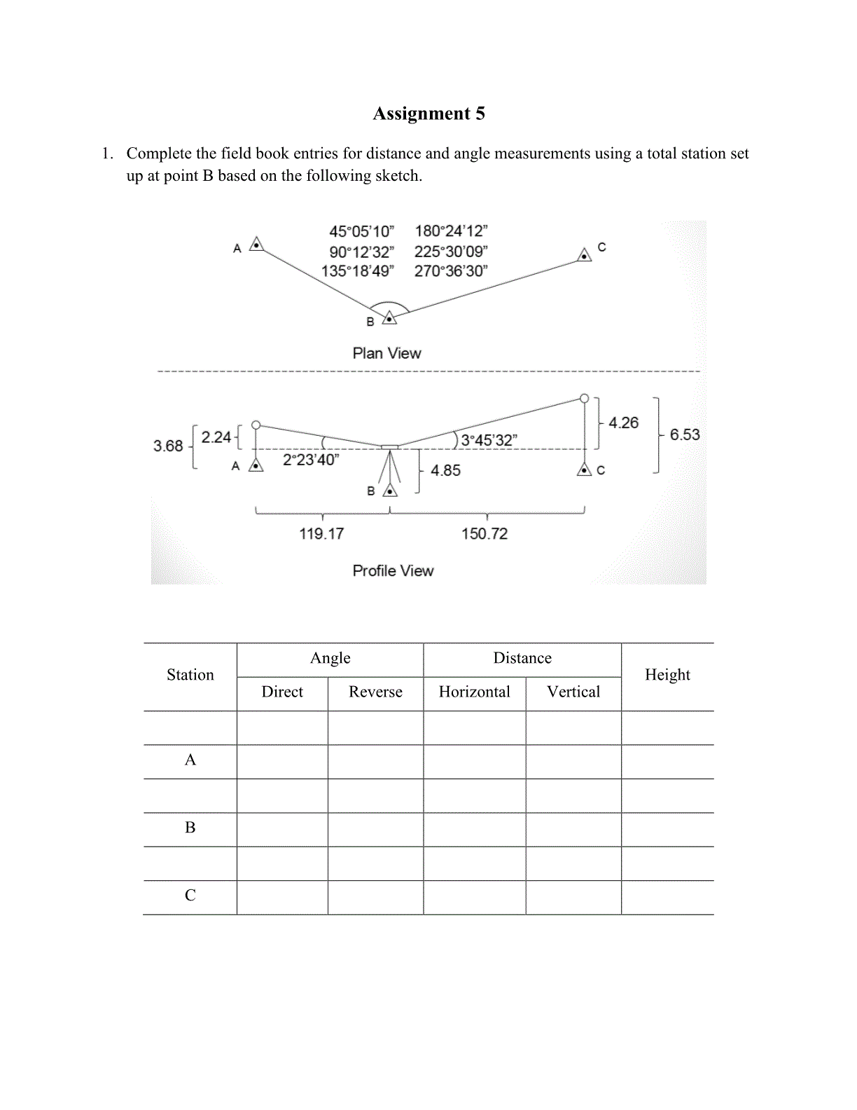 Complete the field book entries for distance and