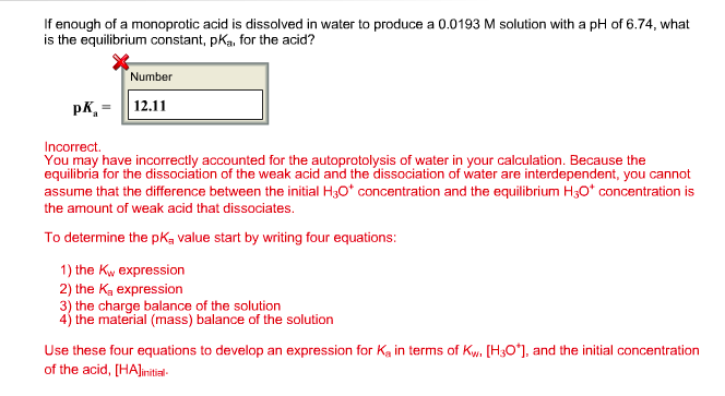 If enough of a monoprotic acid is dissolved in water | Chegg.com