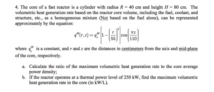 solved-the-core-of-a-fast-reactor-is-a-cylinder-with-radius-chegg