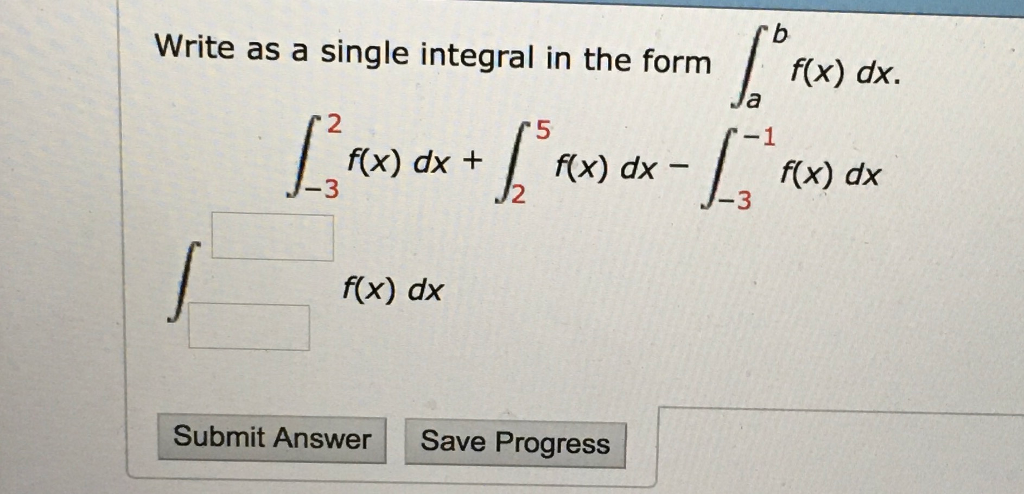 solved-write-as-a-single-integral-in-the-form-fx-dx-f-x-chegg