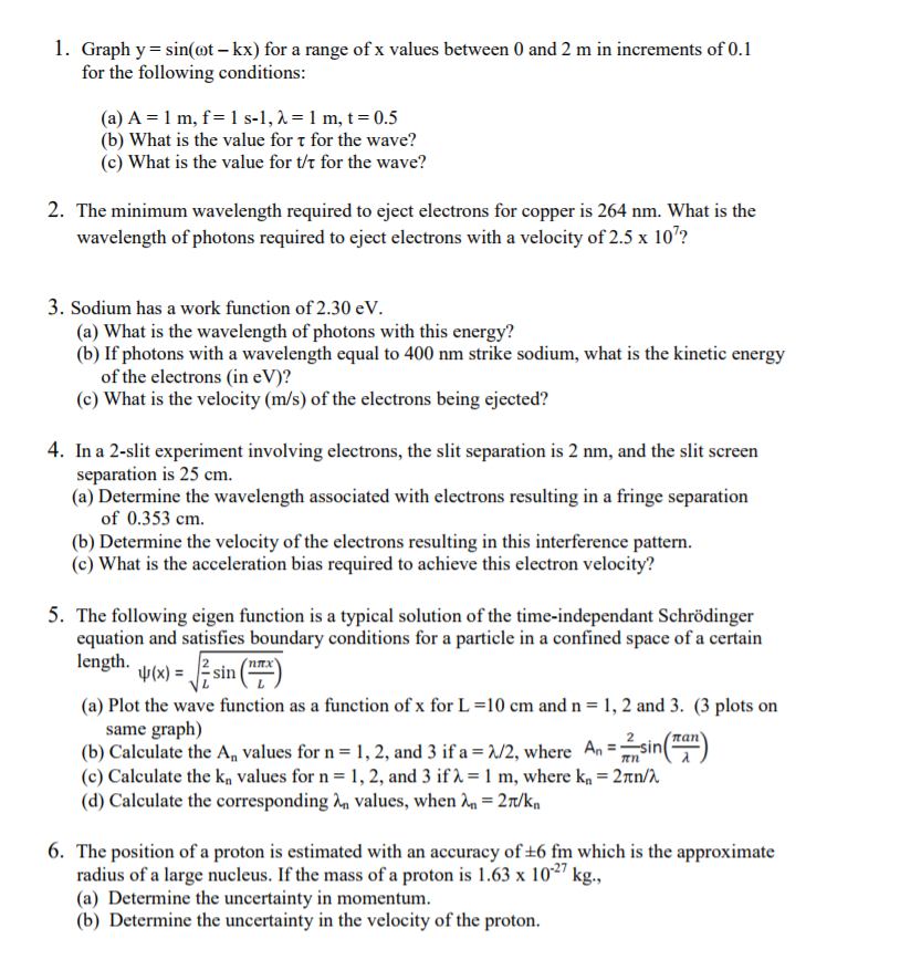 Solved l. Graph y = sin(ot-kx) for a range of x values | Chegg.com