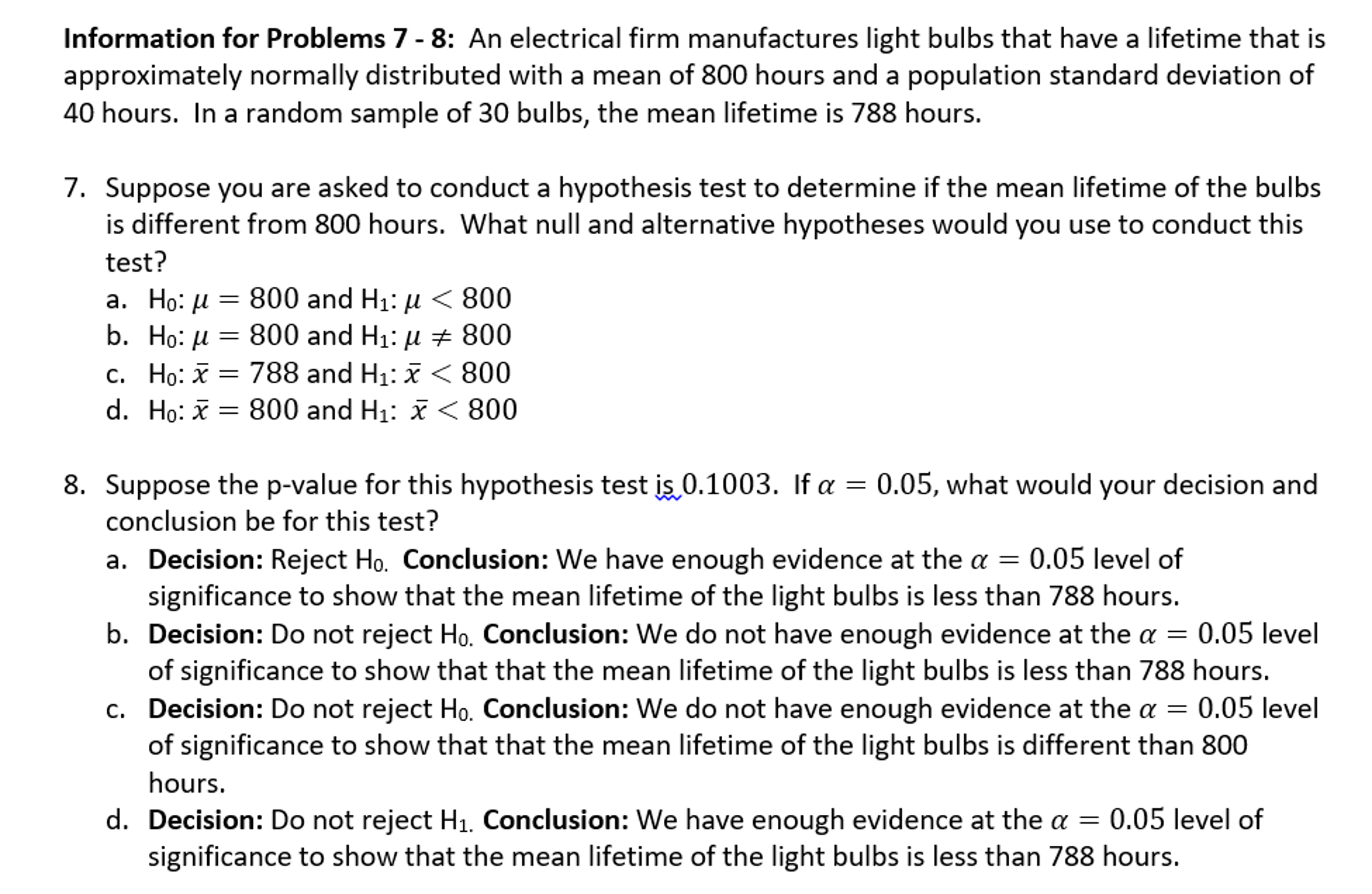 solved-an-electrical-firm-manufactures-light-bulbs-that-have-chegg