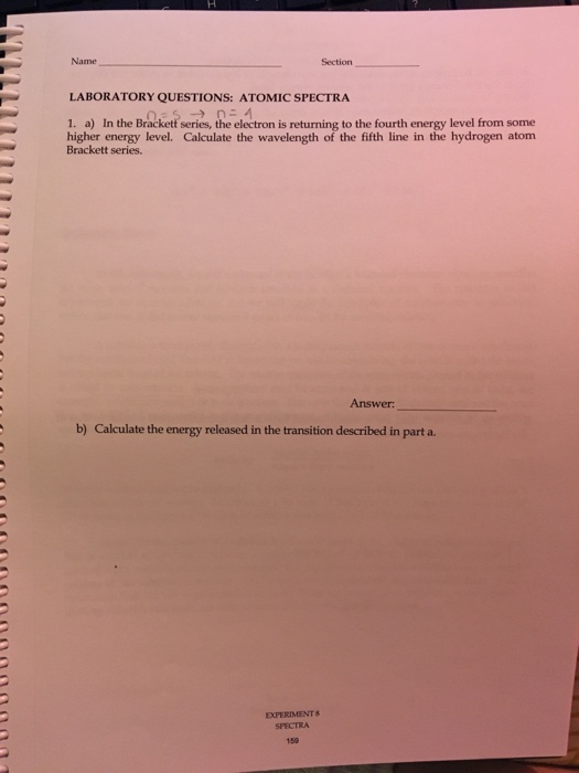 Solved Name Section LABORATORY QUESTIONS: ATOMIC SPECTRA 1 | Chegg.com