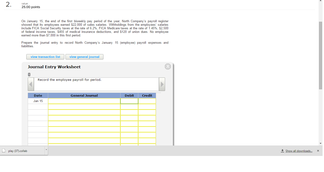 Solved On January 15 The End Of The First Biweekly Pay Chegg