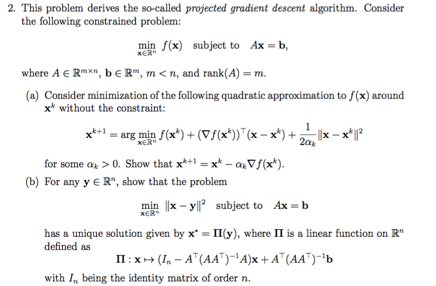 2. This problem derives the so-called projected | Chegg.com