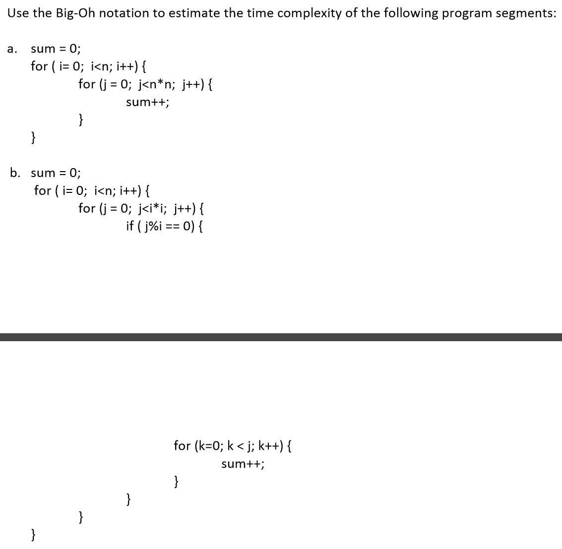 solved-use-the-big-oh-notation-to-estimate-the-time-chegg