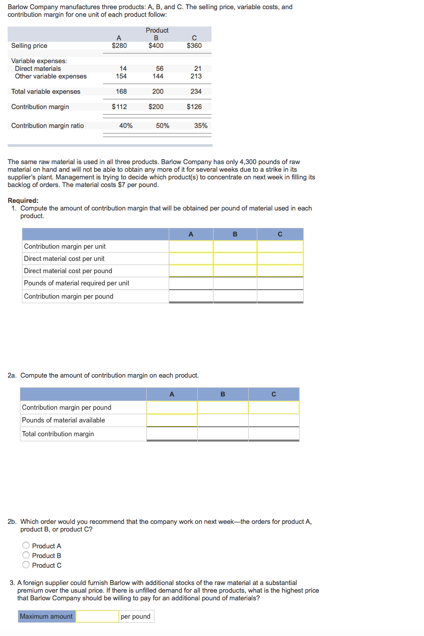 Solved Barlow Company Manufactures Three Products: A, B, And | Chegg.com