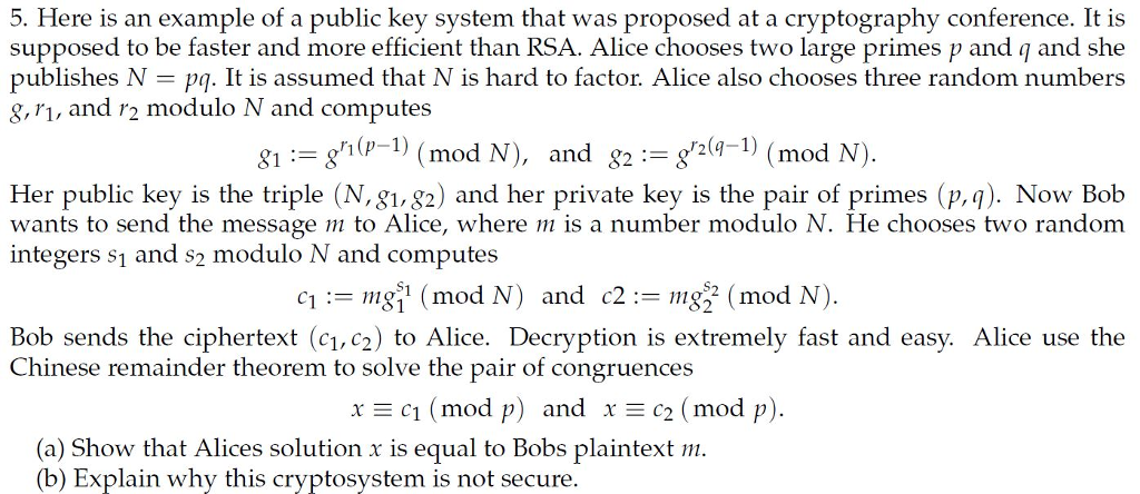 Here is an example of a public key system that was | Chegg.com