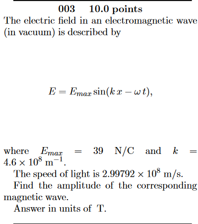 Solved The electric field in an electromagnetic wave in | Chegg.com