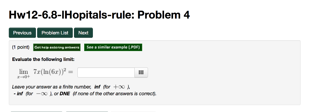 Solved: Hw12-6.8-lHopitals-rule: Problem 4 Previous Proble... | Chegg.com