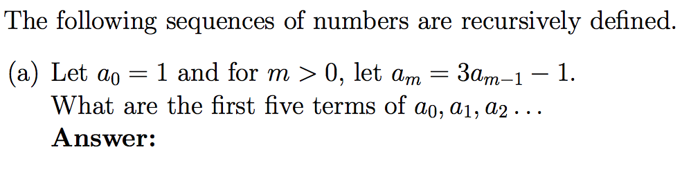 Solved The following sequences of numbers are recursively | Chegg.com