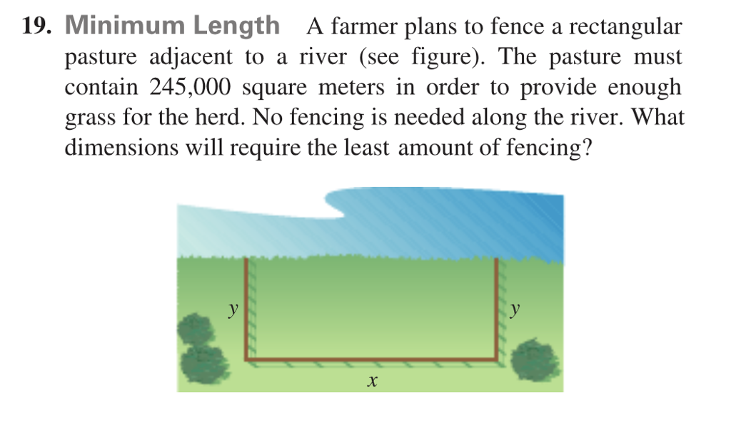 Solved A farmer plans to fence a rectangular pasture