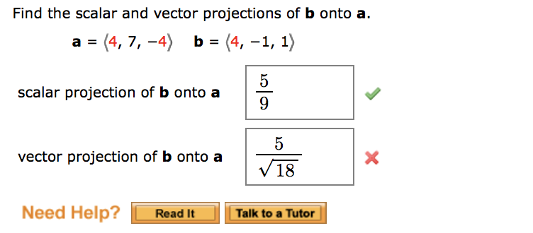 Solved Find the scalar and vector projections of b onto a. | Chegg.com