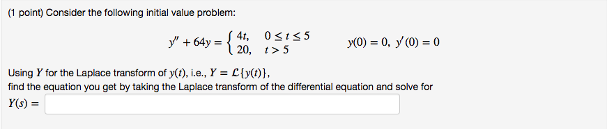 Solved Consider the following initial value problem: y