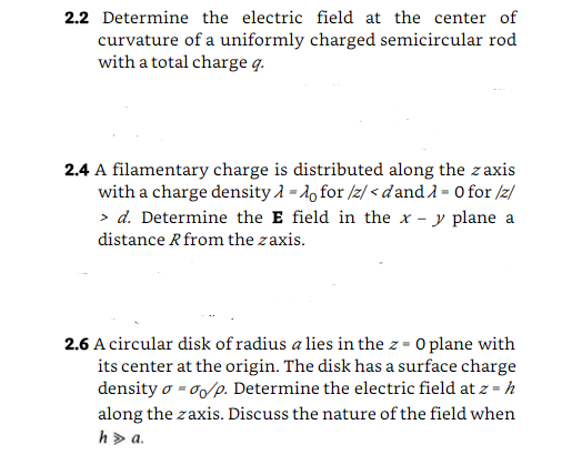 Solved 2.2 Determine the electric field at the center of | Chegg.com