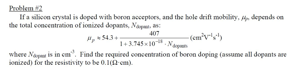 Solved If a silicon crystal is doped with boron acceptors, | Chegg.com