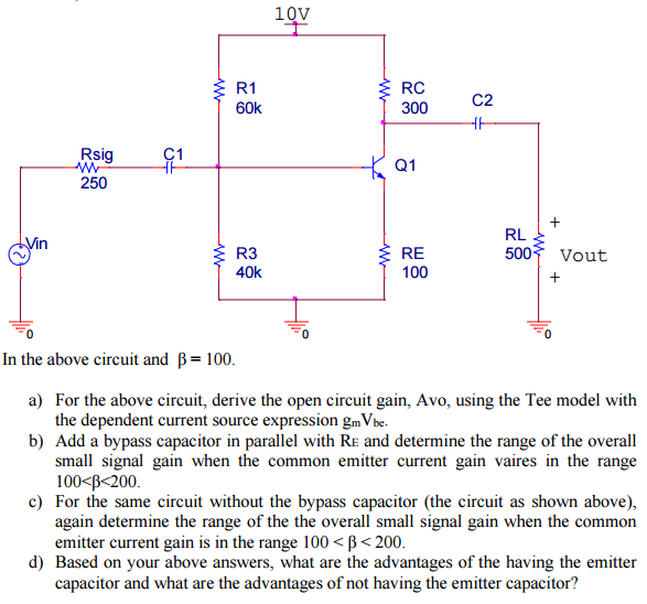In the above circuit and Beta= 100. a) For the above