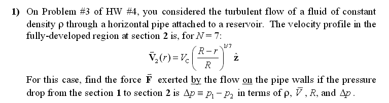 Solved Turbulent flow of a fluid.. Please see attach image | Chegg.com
