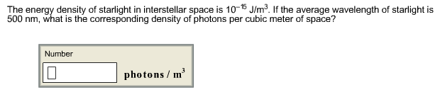 The energy density of starlight in interstellar space | Chegg.com