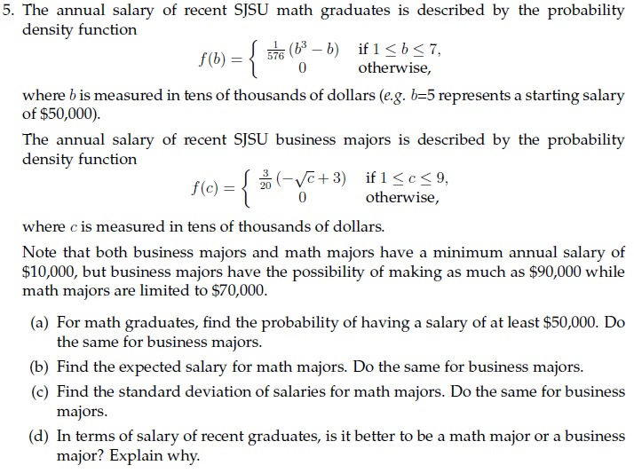 5. The annual salary of recent SJSU math graduates is | Chegg.com