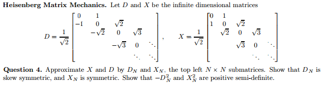 Solved What do the matrices Dn and Xn look like? I'm | Chegg.com