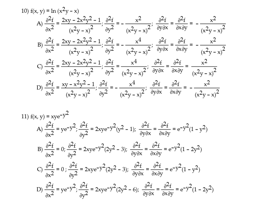 Solved Find All The Second Order Partial Derivatives Of The