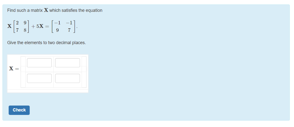 Find The Matrix A Satisfying The Matrix Equation Solved Find such a matrix X which satisfies the equation | Chegg.com