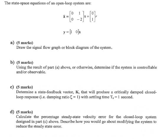 Solved The state-space equations of an open-loop system are: | Chegg.com