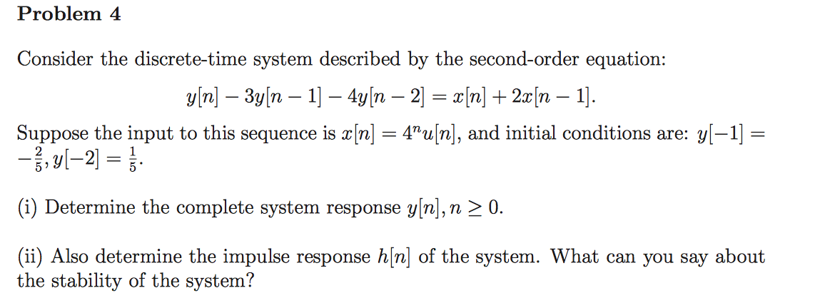 Solved Consider the discrete-time system described by the | Chegg.com