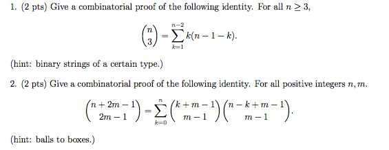 Solved 1. (2 pts) Give a combinatorial proof of the | Chegg.com