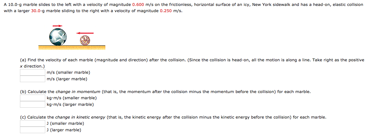 Solved A 10.0-g marble slides to the left with a velocity of | Chegg.com