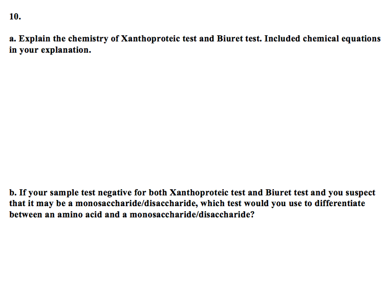 Solved a. Explain the chemistry of Xanthoproteic test and