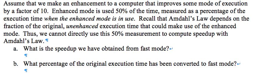 Solved Assume that we make an enhancement to a computer that | Chegg.com
