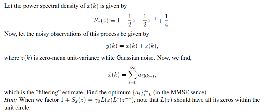 Solved PLEASE NOTE THAT Sx(z) is a power spectral density in | Chegg.com