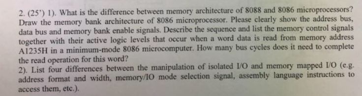 Solved 2. (25') I). What is the difference between memory | Chegg.com
