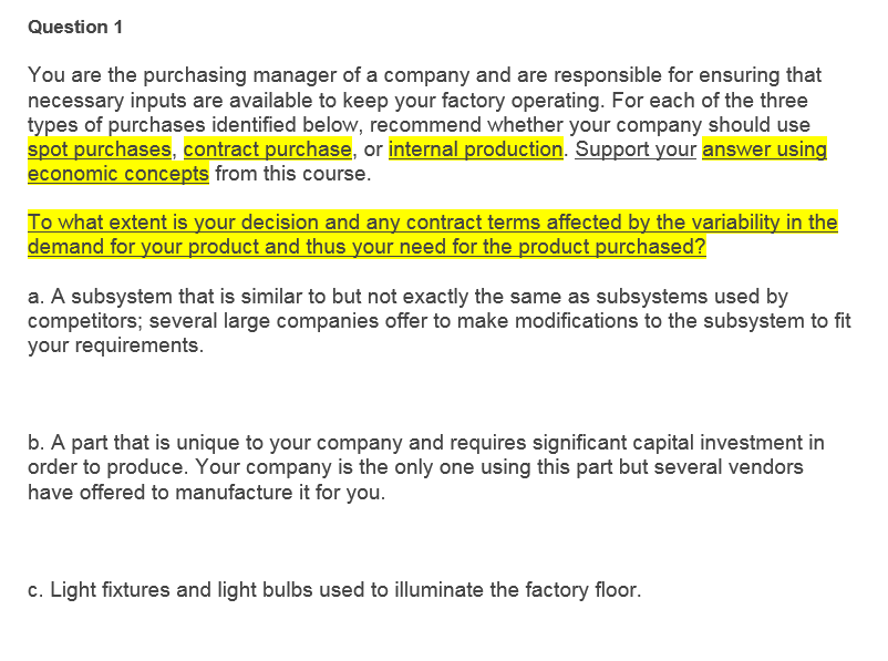 Solved You are the purchasing manager of a company and are | Chegg.com