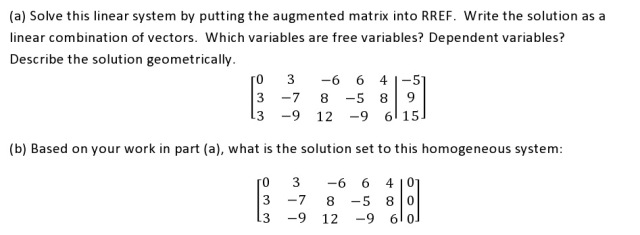 Solved Solve this linear system by putting the augmented | Chegg.com