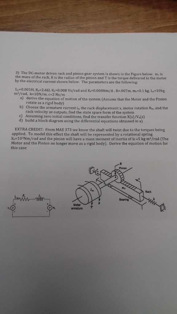 3) The DCmotor driven rack and pinion gear system is