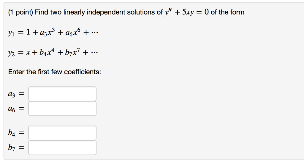 Solved 1 Point Find Two Linearly Independent Solutions Of 1771