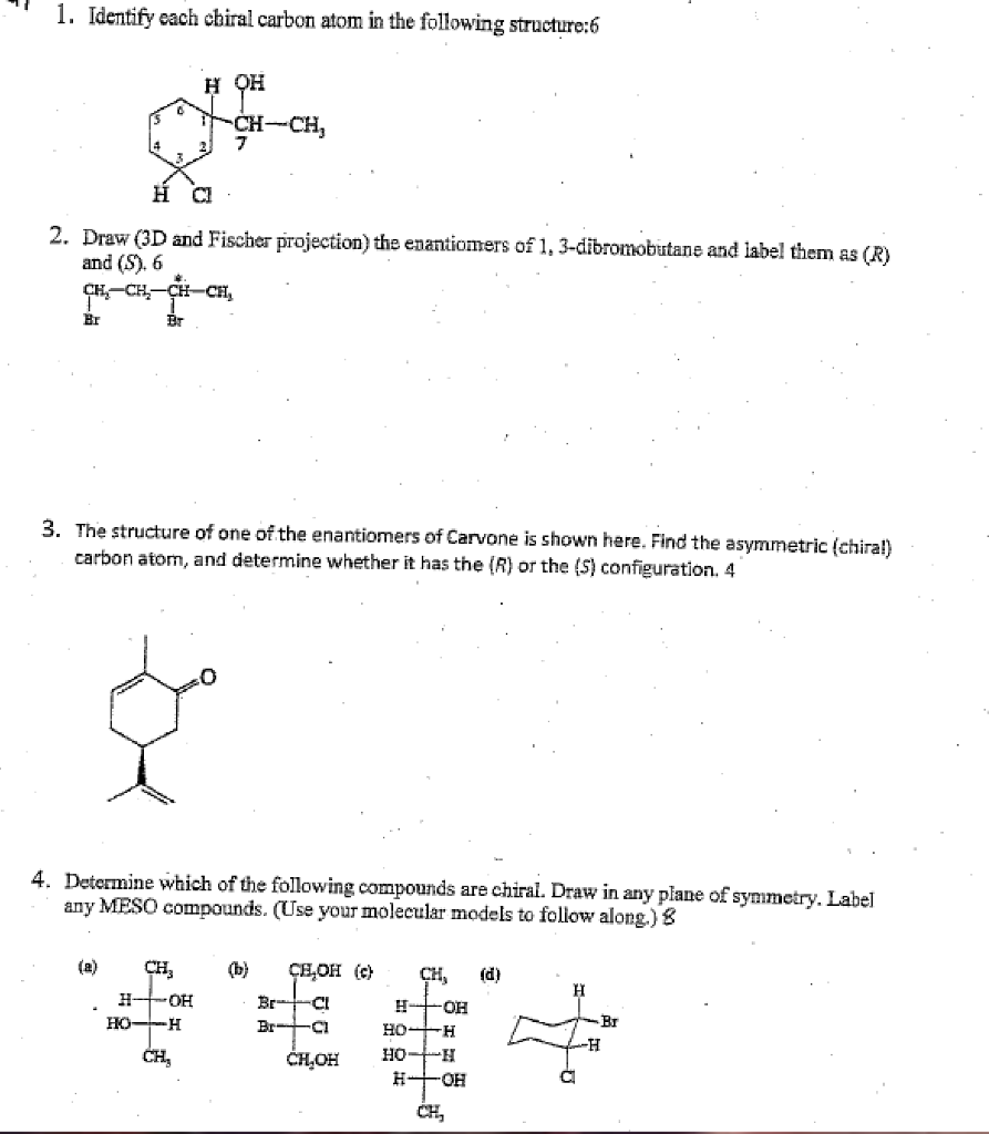 Solved Identify each chiral carbon atom in the following | Chegg.com