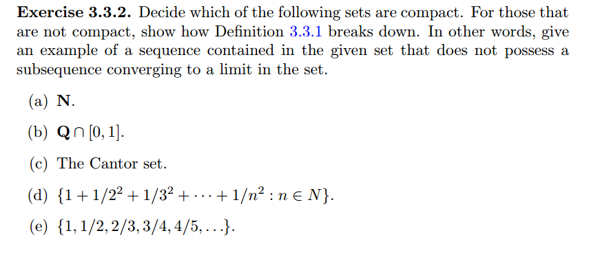 Solved Decide which of the following sets are compact. For | Chegg.com