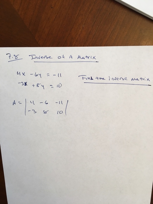 solved-inverse-of-a-matrix-4x-6y-1-3x-8y-10-chegg