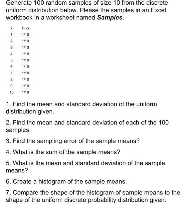 Solved Generate 100 random samples of size 10 from the | Chegg.com