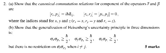 Solved 2. (a) Show Thal The Canonical Commutation Relations | Chegg.com