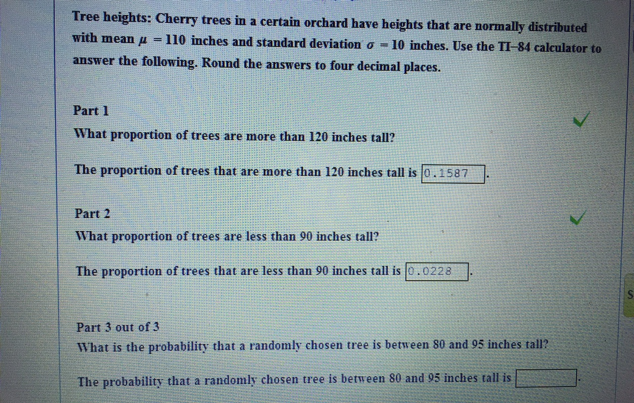 Solved Tree heights (Cherry trees in a certain orchard have