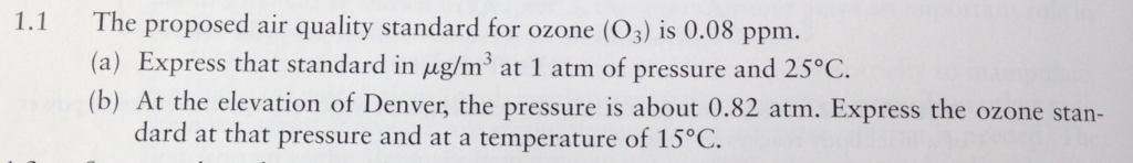 Solved The proposed air quality standard for ozone (O_3) is | Chegg.com