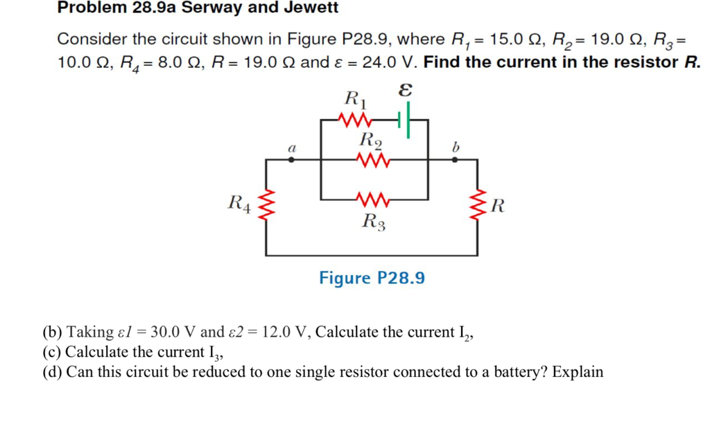 Solved Problem 28.9a Serway and Jewett Consider the circuit | Chegg.com