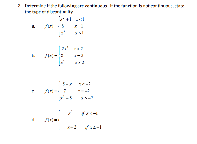Solved Determine if the following are continuous. If the | Chegg.com