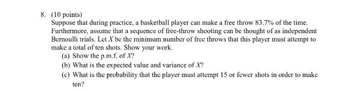 Solved Suppose that during practice, a basketball player can | Chegg.com